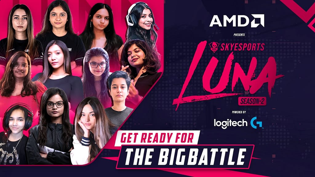 Skyesports brings the AMD Skyesports Luna with India’s top female gamers